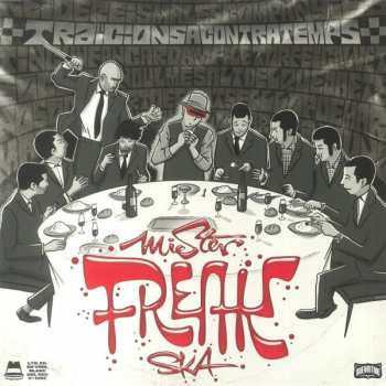 Album Mr. Freak Ska: Traïcions a contratemps