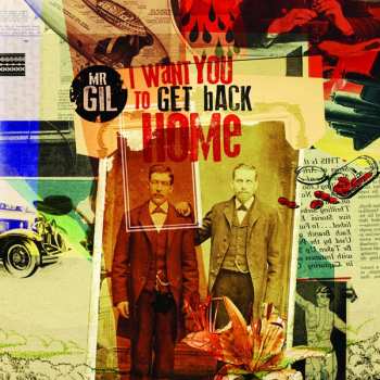 Album Mr Gil: I Want You To Get Back Home