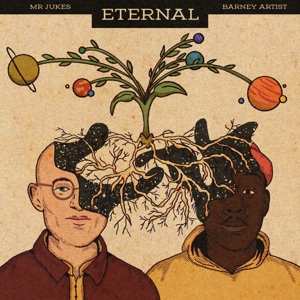 Album Mr Jukes & Barney Artist: Eternal Ep