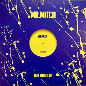 Album Mr. Mitch: Not Modular