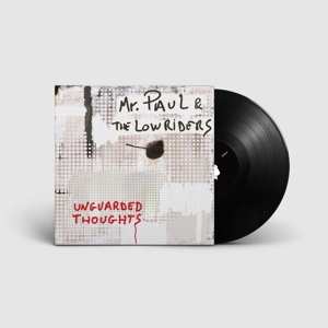 Album Mr. Paul & The Lowriders: Unguarded Thoughts