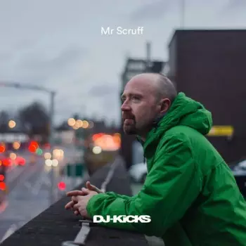Mr. Scruff: DJ-Kicks