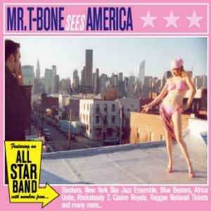 Album Mr. T-bone: Sees America