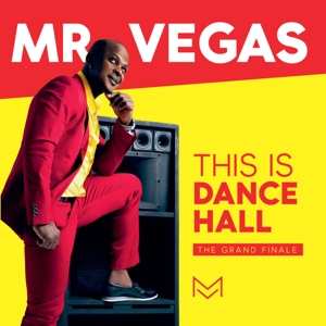 Album Mr. Vegas: This Is Dancehall