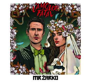Album Mr Žarko: L’Amour Fatal