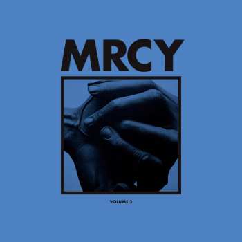 Album MRCY: Volume 1 + 2