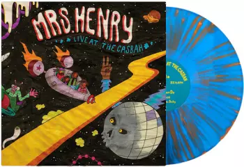 Mrs. Henry: Live At The Casbah