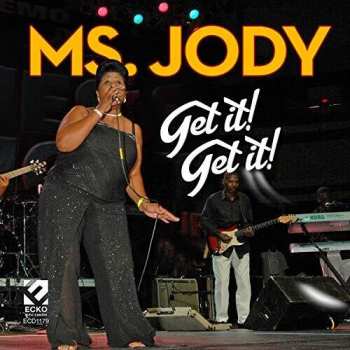 Album Ms Jody: Get It Get It