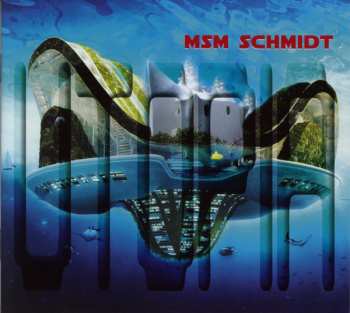 CD MSM Schmidt: Utopia 365300