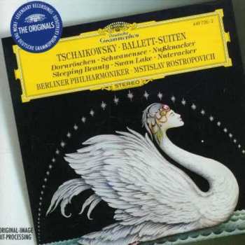 Album Mstislav Rostropovich: Ballett-Suiten: Dornröschen • Schwanensee • Nußknacker (Sleeping Beauty • Swan Lake • Nutcracker)