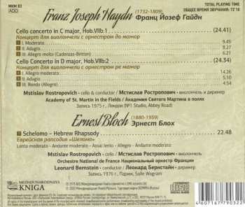 CD Mstislav Rostropovich: Haydn: Cello Concertos & Bloch: Schelomo - Hebrew Rhapsody 251692