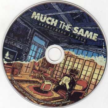 CD Much The Same: Everything Is Fine 466758