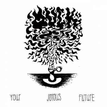 Album Muck: Your Joyous Future