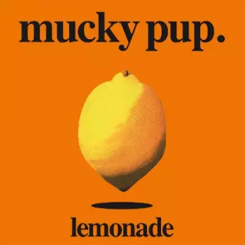 Mucky Pup: Lemonade