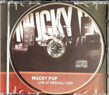 CD Mucky Pup: Live At Mexicali 2009