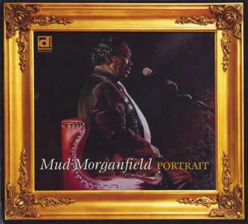 Mud Morganfield: Portrait