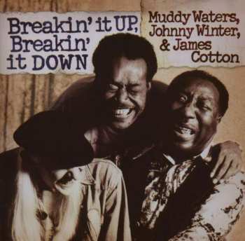 Album Muddy Waters: Breakin' It Up, Breakin' It Down
