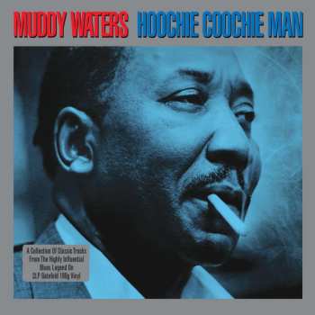 2LP Muddy Waters: Hoochie Coochie Man 481892