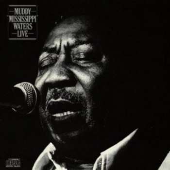 CD Muddy Waters: Muddy "Mississippi" Waters Live 98016