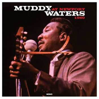 LP Muddy Waters: Muddy Waters At Newport 1960 352130