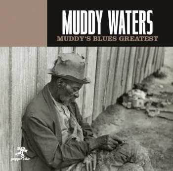 Album Muddy Waters: Muddy's Blues Greatest