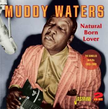 Album Muddy Waters: Natural Born Lover