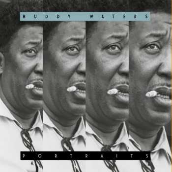 Album Muddy Waters: Portraits
