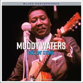 Album Muddy Waters: Rollin' Stone