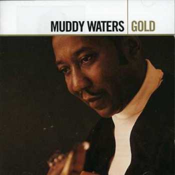 Album Muddy Waters: The Anthology (1947-1972)