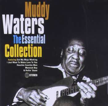Album Muddy Waters: The Essential Collection