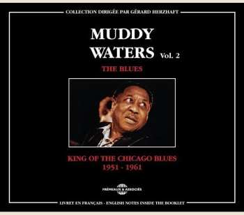 Album Muddy Waters: Vol.2 King Of The Chicago Blues 1951-1961