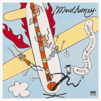 2LP Mudhoney: Every Good Boy Deserves Fudge 148317