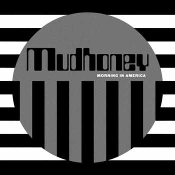 Album Mudhoney: Morning In America