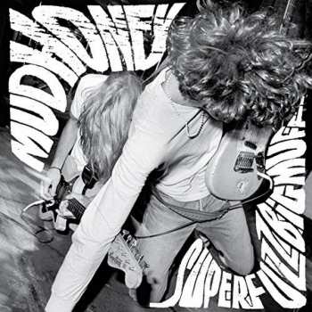 LP Mudhoney: Superfuzz Bigmuff LTD | CLR 268096