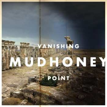 Album Mudhoney: Vanishing Point