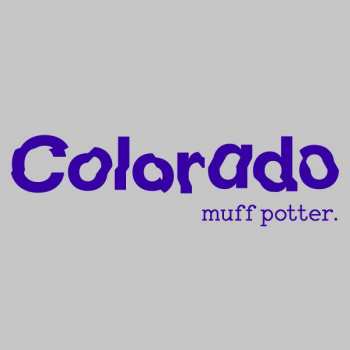 Album Muff Potter: Colorado
