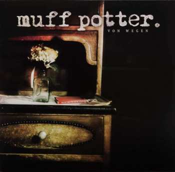 Album Muff Potter: Von Wegen