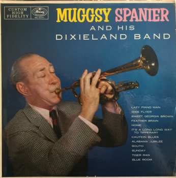 Album Muggsy Spanier And His Dixieland Band: Muggsy Spanier And His Dixieland Band