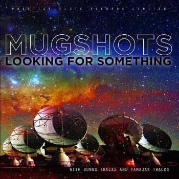 Mugshots: Looking for Something