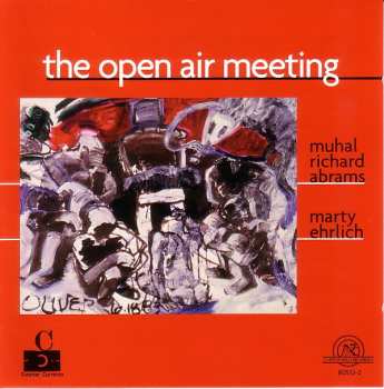Album Muhal Richard Abrams: The Open Air Meeting
