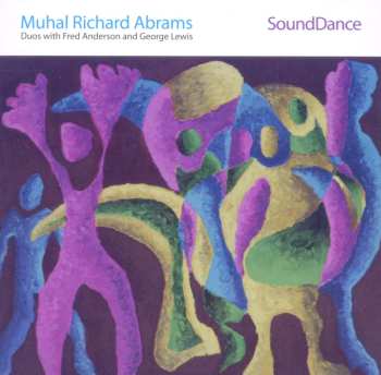 2CD Muhal Richard Abrams: SoundDance 527783