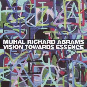 Album Muhal Richard Abrams: Vision Towards Essence