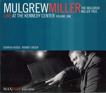 Album Mulgrew Miller: Live At The Kennedy Center Volume One