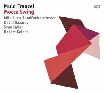 Album Mulo Francel: Mocca Swing