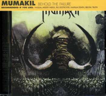 Album Mumakil: Behold The Failure