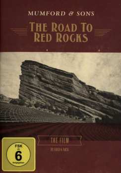 Mumford & Sons: Road To Red Rocks