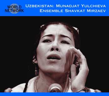 CD Monâjât Yultchieva: Uzbekistan: A Haunting Voice 451254
