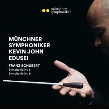 Album Münchner Symphoniker: Symphony No. 5; Symphony No. 6