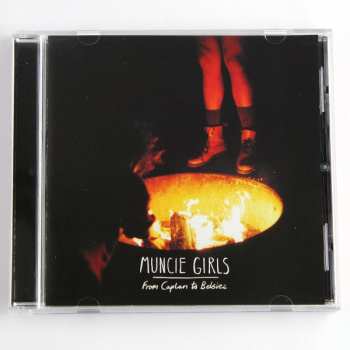 CD Muncie Girls: From Caplan To Belsize 270505