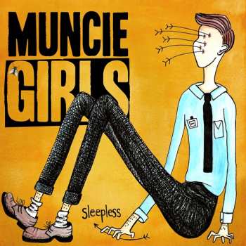 Album Muncie Girls: Sleepless